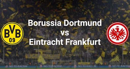 Image Result For Borussia Dortmund Vs Eintracht Frankfurt Vivo Image Result For Borussia Dortmund Vs Eintracht Frankfurt Vivo