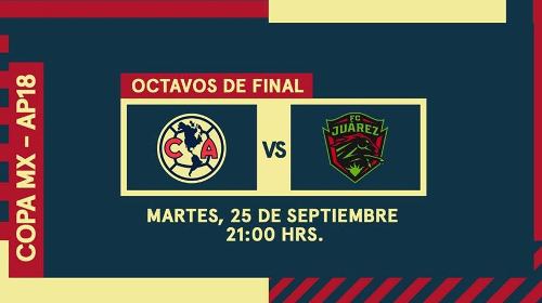 América vs Juárez EN VIVO Hora, Canal, Dónde ver Octavos de Final Copa MX Apertura 2018