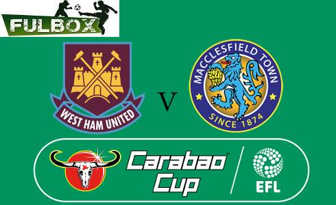 West Ham vs Macclesfield EN VIVO Hora, Canal, Dónde ver Carabao Cup 2018-19