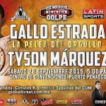 Gallo Estrada vs Tyson Márquez