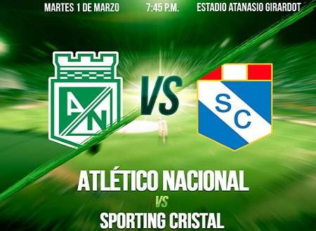 Atlético Nacional vs Sporting Cristal