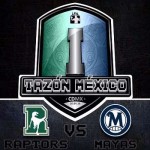 Tazón México Raptors vs Mayas