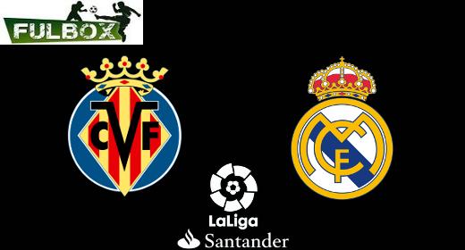 Villarreal vs Real Madrid