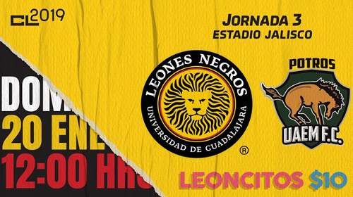 Leones Negros vs Potros UAEM EN VIVO Hora, Canal, Dónde ver Jornada 3 Ascenso MX Clausura 2019