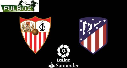 Sevilla vs Atlético de Madrid
