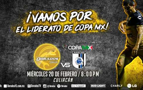 Dorados vs Querétaro EN VIVO Hora, Canal, Dónde ver Jornada 6 Copa MX Clausura 2019