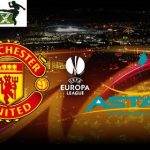 Manchester United vs Astana