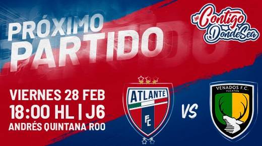 Atlante vs Venados EN VIVO Hora, Canal, Dónde ver Jornada 6 Ascenso MX Clausura 2020