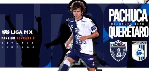 Pachuca vs Querétaro EN VIVO Hora, Canal, Dónde ver Jornada 8 Torneo Clausura 2020