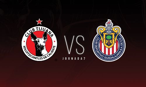 Tijuana vs Chivas EN VIVO Hora, Canal, Dónde ver Jornada 7 Torneo Clausura 2020