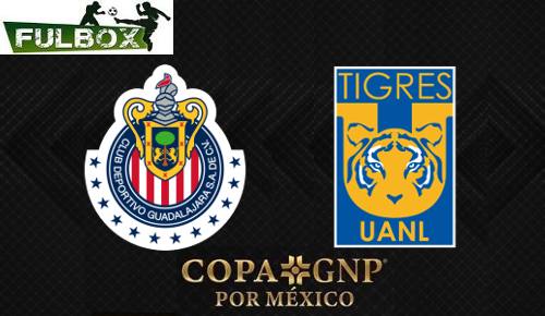 Chivas vs Tigres EN VIVO Hora, Canal, Dónde ver Jornada 2 Copa GNP México 2020