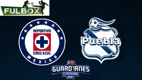 Cruz Azul vs Puebla EN VIVO Hora, Canal, Dónde ver Jornada 2 Torneo Clausura 2021