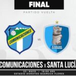 Comunicaciones vs Santa Lucía
