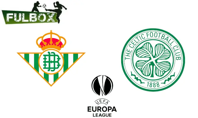 Betis vs Celtic