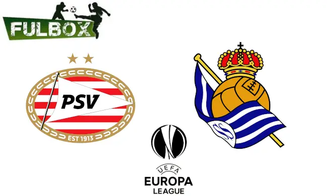 PSV vs Real Sociedad