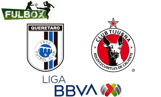 Querétaro vs Tijuana