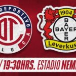 Toluca vs Bayer Leverkusen
